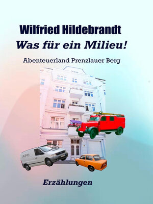cover image of Was für ein Milieu!